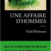 Todd Robinson - Une affaire d'hommes