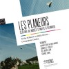 Les Planeurs dans le cadre du Musée s'invite à Planoise le 1er juillet 2017 à Besançon