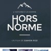 L'histoire d'un homme hors norme