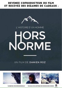 L'histoire d'un homme hors norme