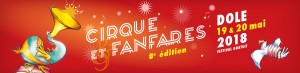 Cirque et Fanfares 2018 à Dole