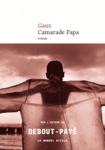 Gauz - Camarade Papa