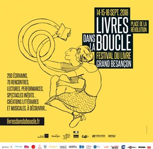 Livres dans la Boucle 2018 dans le Grand Besançon