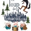 affiche le loup de tombouctou