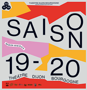 Théâtre Dijon Bourgogne - Saison 2019-2020