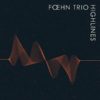 Foehn Trio - Highlines