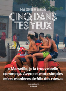 Hadrien Bels - Cinq dans tes yeux - Chronique roman