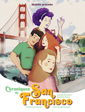 Chronique de San Francisco - Adaptation BD aux éditions Steinkis