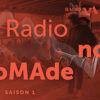 radioNOmade - MA scène nationale
