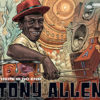 Tony Allen - There Is No End - Blue Note - Chronique album