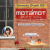 Festival Motàmot 2021, Mulhouse, dimanche 29 août