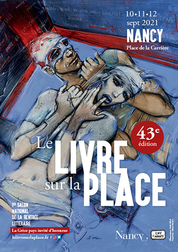 Le Livre sur la Place à Nancy du 10 au 12 septembre 2021