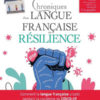 Bernard Cerquiglini - Chroniques d'une langue française en résilience - Larousse