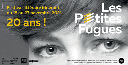 Les Petites Fugues célèbrent leurs vingt ans en Bourgogne Franche-Comté au 15 au 27 novembre