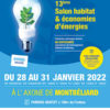 13e Salon Habitat et économies d'énergies à l'Axone de Montbéliard du 28 au 31 janvier 2022