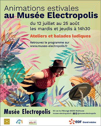 Musée Electropolis à Mulhouse - Eté 2022