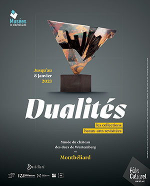 Exposition Dualités au Musée des Ducs de Wurtemberg