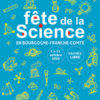 Fête de la Science 2022 en Bourgogne Franche-Comté