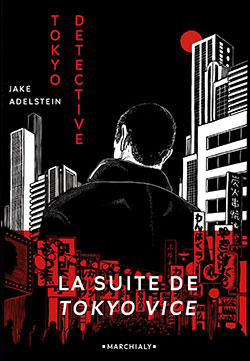 Jake Adelstein - Tokyo Detective - Chronique dans le magazine Diversions