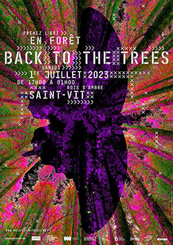 Back To The Trees 2023 à Saint-Vit dans le Bois d'Ambre