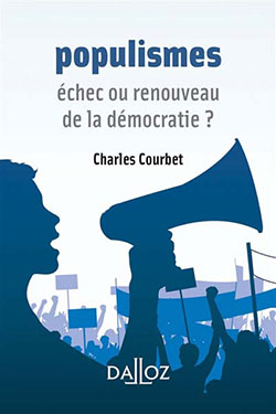 Charles Courbet - Populismes - Echec ou renouveau de la démocratie ? Editions Dalloz - Chronique dans le magazine Diversions
