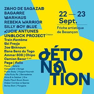 Festival Détonation 2023 à Besançon, La Friche artistique