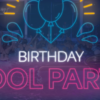 visuel birthday pool party citédo