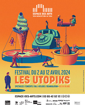Festival Les Utopiks 2024 à Chalon-sur-Saône