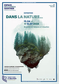 Exposition Dans la Nature... à l'Espace multimédia Gantner à partir du 13 avril 2024 à Bourogne