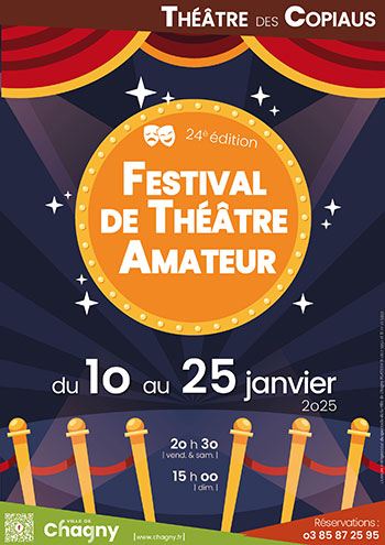 Festival de Théâtre amateur 2024 de Chagny au Théâtre des Copiaux