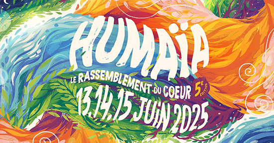 Festival Humaïa 2025 à La Longine