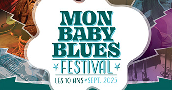 Festival Mon Baby Blues 2025