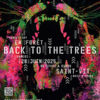 Back To The Trees 2025