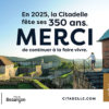 Besançon – L’été à La Citadelle La Citadelle de Besançon fête ses 350 ans en 2025