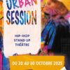 Montbéliard – Urban Session 2025 Urban Session 2025 à Montbéliard et autres lieux