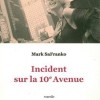 Chronique du livre Incident sur la 10e avenue par Mark SaFranko