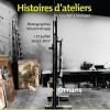 Exposition Histoires d'ateliers au musée Gustave Courbet d'Ornans