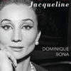 Dominique Bona - Divine Jacqueline - Gallimard - Chronique livre