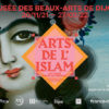 Exposition Arts de l'Islam au Musée des beaux-arts de Dijon