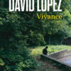 David Lopez - Vivance - Chronique par le magazine Diversions