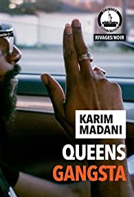 Karim Madani - Queens Gangsta - Chronique du livre dans le magazine Diversions