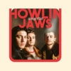 Howlin'Jaws - Strange Effect