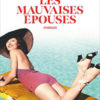 Zoe Brisby- Les Mauvaises Epouses - Chronique dans le magazine Diversions