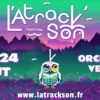 L'AtrackSon Festival 2024 à Orchamps-Vennes