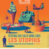 Festival Les Utopiks 2024 à Chalon-sur-Saône