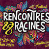 Festival Rencontres et Racines 2024 à Audincourt