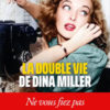 La double vie de Dina Miller - Zoe Brisby - Albin Michel - Chronique dans le magazine Diversions