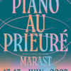 Marast – Piano au Prieuré du 13 au 15 juin Festival Piano au Prieuré à Marast du 13 au 15 juin 2025
