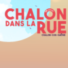 Chalon sur Saône – Soirée de présentation Chalon dans la rue 2025 visuel soirée de présentation chalon dans la rue 2025