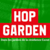 Besançon – Hop Garden à la Résidence Canot Hop Garden 2025 à Besançon, jardins de la Résidence Canot et Café international